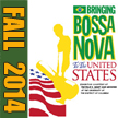Bringing Bossa Nova to the United States Logo by Postacarda.com